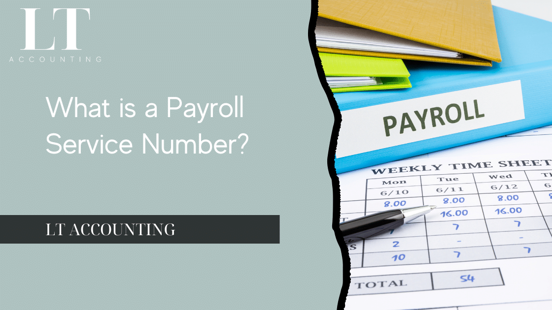 What is a Payroll Service Number?