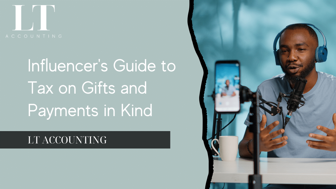Influencer's Tax on Gifts & Payment in Kind