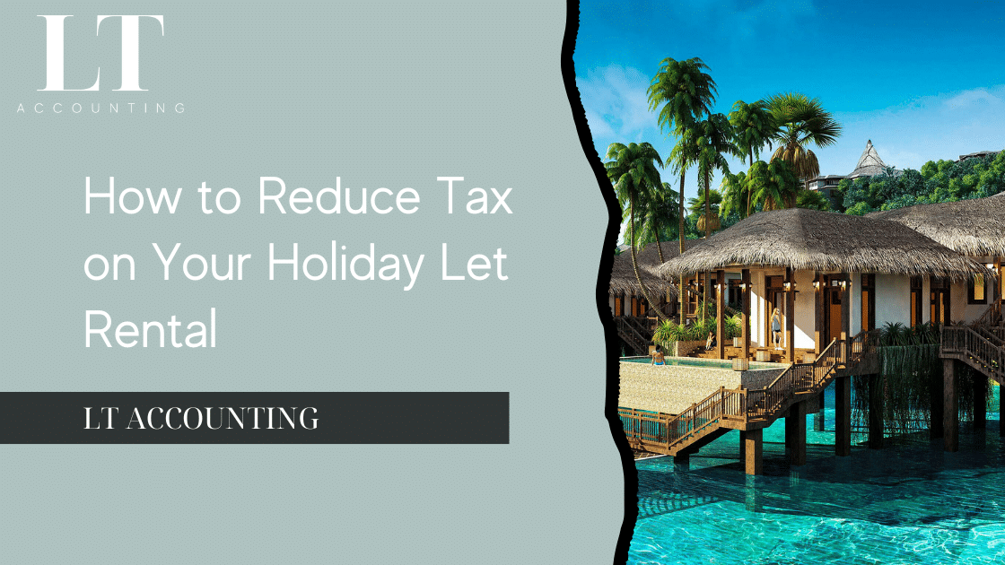 Holiday home owner learning how to reduce tax on their holiday let.